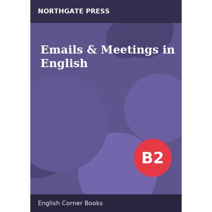 Emails & Meetings in English