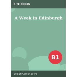 A Week in Edinburgh