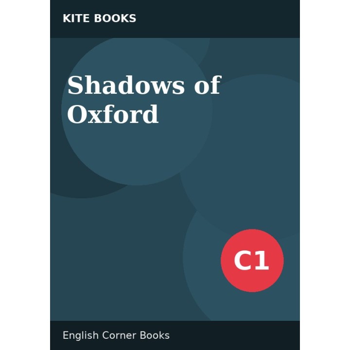 Shadows of Oxford